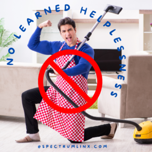 Young man with arm up showing success while using a vacuuum cleaner. Words no learned helplessness surround him.